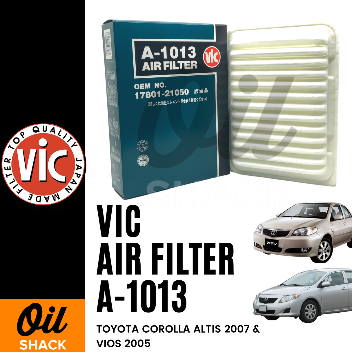 VIC A-1013 AIR FILTER (Toyota Corolla Altis 2007, Vios 2005)