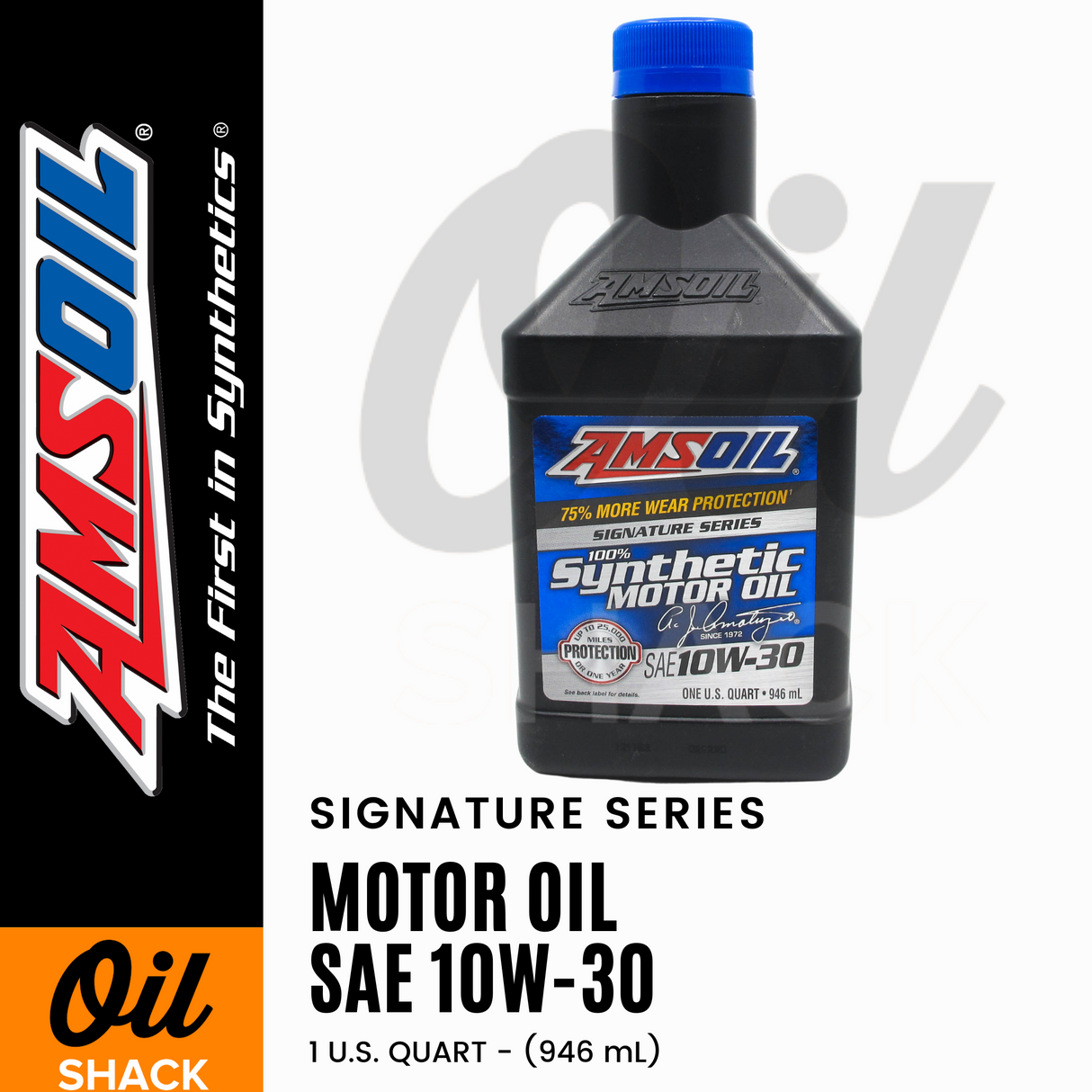 AMSOIL 10W30 SIGNATURE SERIES ENGINE OIL FULLY SYNTHETIC (1 QUART)