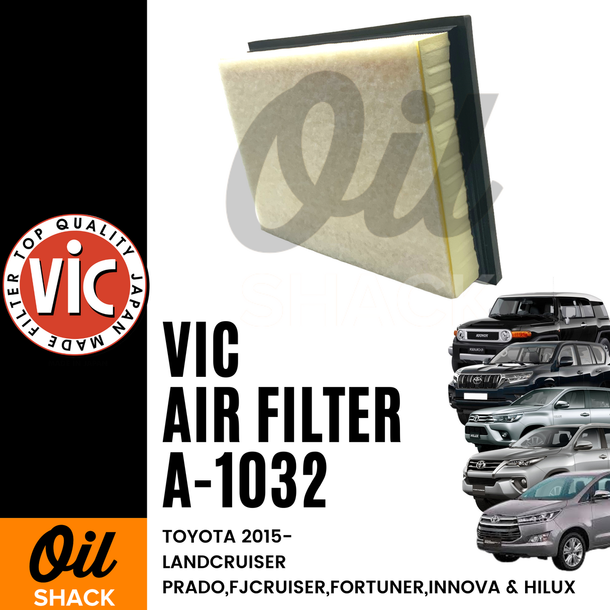 VIC A-1032 AIR FILTER (TOYOTA LANDCRUISER PRADO, FJ CRUISER, FORTUNER, INNOVA & HILUX 2015 UP)